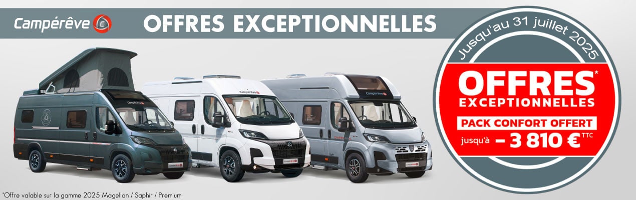 Offres exceptionnelles Campérêve 2025 - pack confort offert
